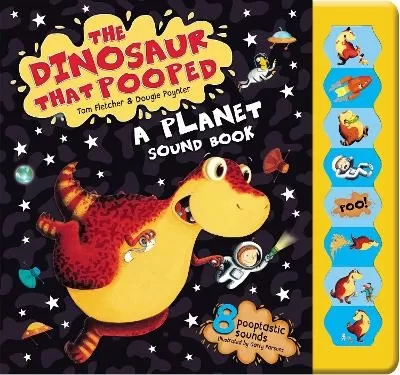 The Dinosaur that Pooped a Planet!: Sound Book