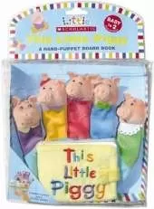Little Scholastic: Little Piggy Hand-Puppet Board Book