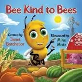 Bee Kind to Bees