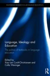 Language, Ideology and Education: The politics of textbooks in language education