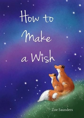 How to Make a Wish