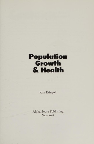 Population Growth and Health