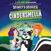 Stinky’S Stories #5: Cindersmella