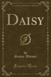 Daisy (Classic Reprint)