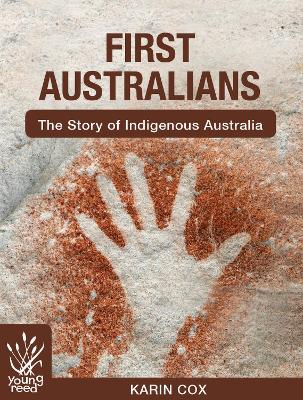 First Australians: The Story of Indigenous Australia