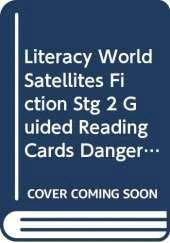 Literacy World Satellites Fiction Stg 2 Guided Reading Cards Danger Planet Fwrk Sing