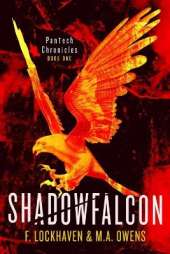 Shadowfalcon (Book 1): PanTech Chronicles: A YA Dystopian Survival Story of Secrets, Control, and Courage