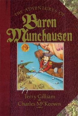 The Adventures of Baron Munchausen: The Illustrated Novel