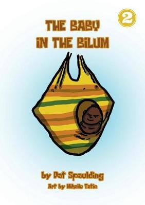 The Baby In The Bilum