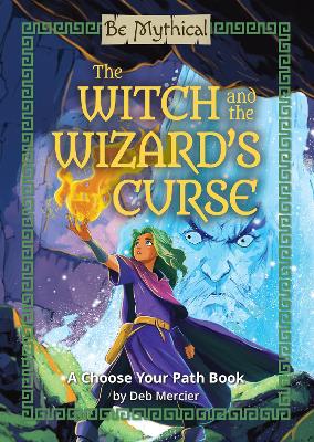The Witch and the Wizard’s Curse