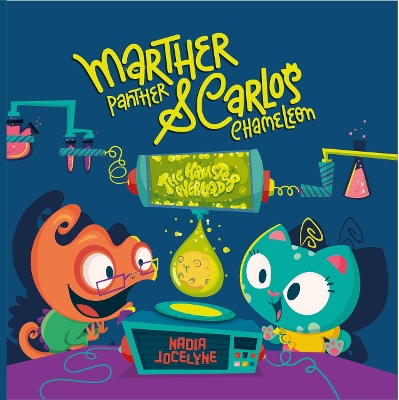 Marther Panther and Carlos Chameleon: The Hamster Overload