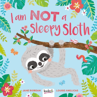 I am Not a Sleepy Sloth