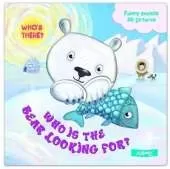 Who Is the Bear Looking For?