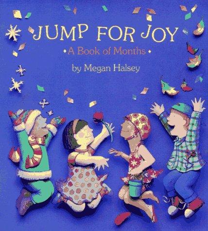 Jump for Joy: A Book of Months