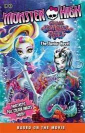 Monster High: Great Scarrier Reef: The Junior Novel 5