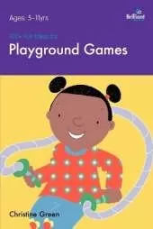 100+ Fun Ideas for Playground Games