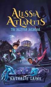 Alessia in Atlantis: The Jellyfish Jailbreak