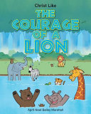 The Courage of a Lion