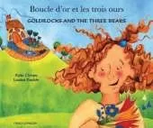 Goldilocks and the Three Bears (English/French)