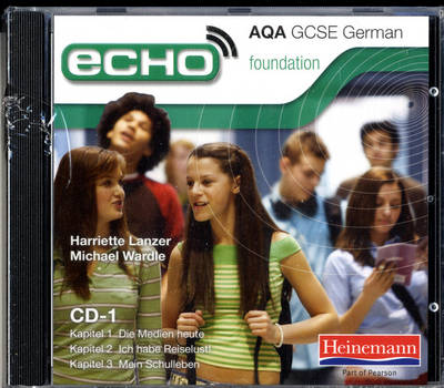 Echo AQA GCSE German Foundation
