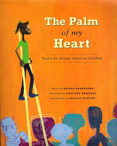 The Palm of My Heart: Poetry by African Children