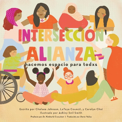 Interseccinalianza: hacemos espacio para todxs