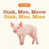 Oink, Moo, Meow/Oink, Muu, Miau