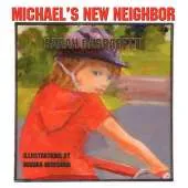 Michael's New Neighbor