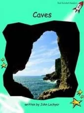 Red Rocket Readers: Fluency Level 2 Non-Fiction Set B: Caves (Reading Level 18/F&P Level K)