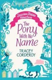 The Pony With No Name