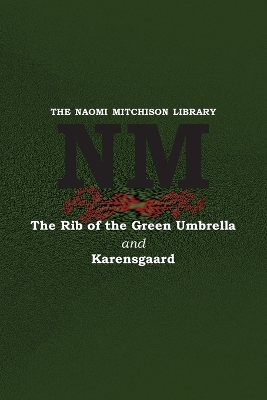 The Rib of the Green Umbrella and Karensgaard