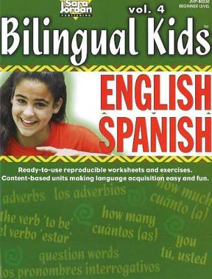 Bilingual Kids, English-Spanish, Volume 4 -- Resource Book