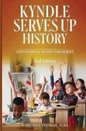 Kyndle Serves Up History: An International Day Soul Food Journey