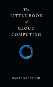 The Little Book of Cloud Computing