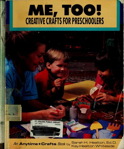 Me Too!: Creative Crafts for Preschoolers