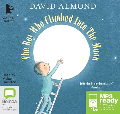The Boy Who Climbed into the Moon