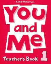 You and Me: 1: Teacher's Book