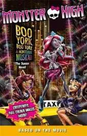 Monster High: Boo York, Boo York: The Junior Novel 4