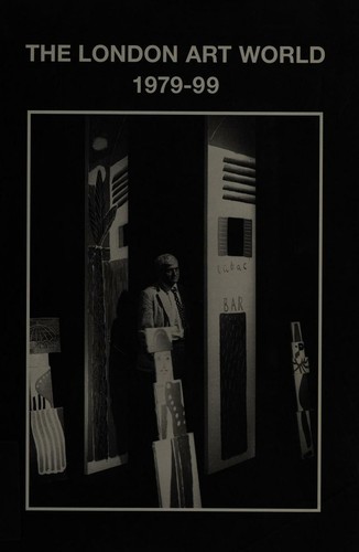 The London Art World: 1979-1999