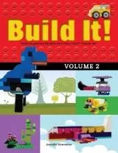 Build It! Volume 2: Make Supercool Models with Your LEGO® Classic Set