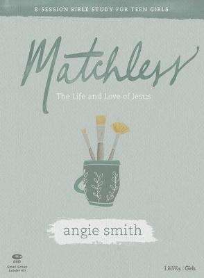 Matchless Teen Girls' Bible Study Leader Kit
