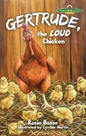 Gertrude, the LOUD Chicken