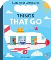 Things That Go: A Vehicle Sounds Book