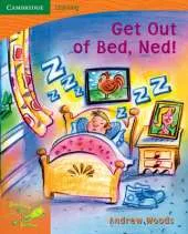 Pobblebonk Reading 1.8 Get Out of Bed, Ned