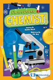 I'm A Future Chemist!