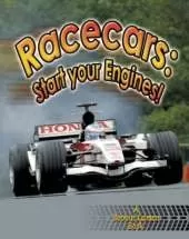Racecars: Start Your Engines!
