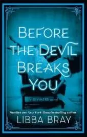 Before the Devil Breaks You: Diviners Series: Book 03