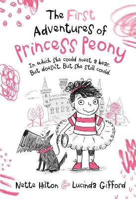 The First Adventures of Princess Peony: In which she could meet a bear. But doesn't. But she still could.