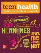 Teen Health, Healthy Relationships and Sexuality