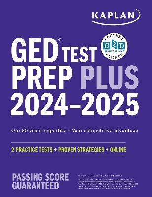 GED Test Prep Plus 2024-2025: Includes 2 Full Length Practice Tests, 1000+ Practice Questions, and 60+ Online Videos